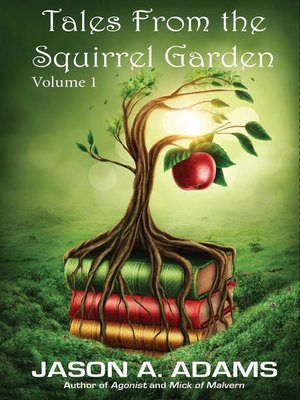 cover image of Tales from the Squirrel Garden